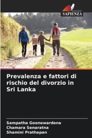 Prevalenza e fattori di rischio del divorzio in Sri Lanka (Italian Edition) 6208147190 Book Cover