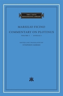Commentary on Plotinus, Volume 1 : Ennead I 0674303210 Book Cover