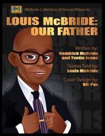 Louis McBride: Our Father 172740128X Book Cover