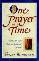 One Prayer at a Time: A Day-To-Day Path to Spiritual Growth 0684811146 Book Cover