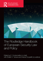 The Routledge Handbook of European Security Law and Policy 1032240059 Book Cover