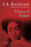 Choice of Straws 1480457558 Book Cover