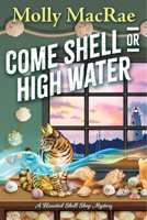 Come Shell or High Water 1496744284 Book Cover