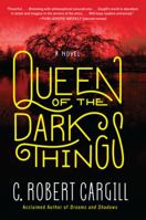 Queen of the Dark Things 0062190458 Book Cover