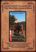 Confidence Training For The Western Saddle Mule 1729371744 Book Cover