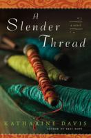 A Slender Thread 0451230108 Book Cover