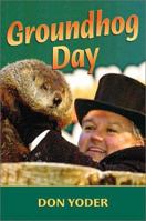 Groundhog Day 0811700291 Book Cover