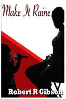 Make It Raine 9769567965 Book Cover