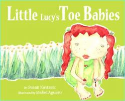 Little Lucy's Toe Babies 0692217436 Book Cover