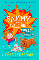 Sammy and the Extra-Hot Chilli Powder 0008719284 Book Cover
