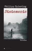 Statements: Novellen 3347236491 Book Cover