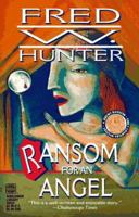 Ransom For An Angel (Ransom Series) 0373262248 Book Cover
