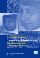 Augenmotilitatsstorungen: Computerunterstutze Diagnose Und Therapie 321120685X Book Cover