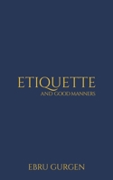 Etiquette and Good Manners 9948645383 Book Cover
