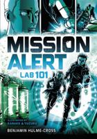 Mission Alert: Lab 101 1541525817 Book Cover