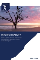 Psychic disability: Data subjects, events, processing operations, a definition and an evaluation grid 6200893055 Book Cover