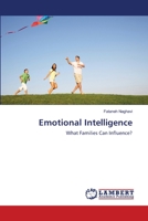 Emotional Intelligence: What Families Can Influence? 3659115517 Book Cover