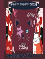 Zack Kite King: Shadow Kitty Coloring Book B08PJPQVG8 Book Cover