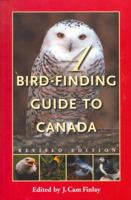 A Bird-Finding Guide to Canada 0771032196 Book Cover