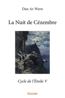 La Nuit de Cézembre (French Edition) 241436095X Book Cover
