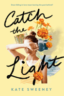 Catch the Light 0593350235 Book Cover