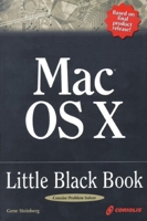 Mac OS X Little Black Book: A Complete Guide to Migrating and Setting up Mac OS X 1576107019 Book Cover