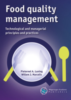 Food Quality Management : Technological and Managerial Principles and Practices 9086863485 Book Cover