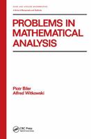 Problems in Mathematical Analysis (Pure and Applied Mathematics) 0824783123 Book Cover