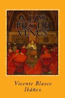 A los Pies de Venus 1482634813 Book Cover