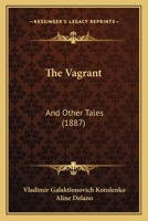 The Vagrant And Other Tales 101061813X Book Cover
