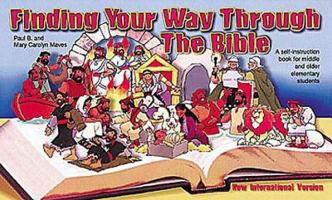 Finding Your Way Through the Bible 0687645476 Book Cover