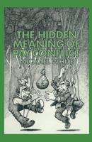 The Hidden Meaning of Pay Conflict 1349047368 Book Cover