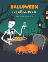 Halloween Coloring Book For Kids Ages 4-8: Collection of Fun, Original & Unique Halloween Coloring Pages For Children! B08LG682WB Book Cover