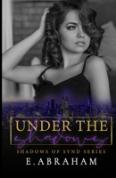 Under the Shadows B0B8BLZYHX Book Cover