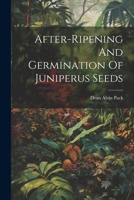 After-ripening And Germination Of Juniperus Seeds 1022548972 Book Cover
