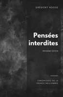 Pensées interdites: Chroniques de la France baîllonnée 1709173149 Book Cover
