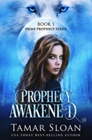 Prophecy Awakened 064809233X Book Cover