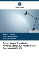 Zuverl�ssige Shewhart-Kontrollkarten f�r multivariate Prozessvariabilit�t 6202598719 Book Cover