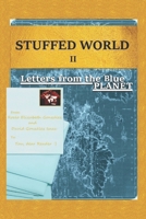 Stuffed World Book 2: Letters from the Blue Planet B08TQDLRGF Book Cover