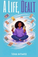 A Life, Dealt B0GCFTPR36 Book Cover