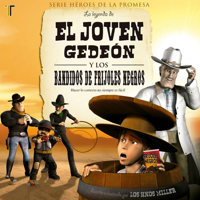 El joven Gedeon: Los bandidos de frijoles Negros 1588025403 Book Cover