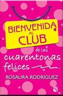 Bienvenida al club (del divorcio) 9709747312 Book Cover