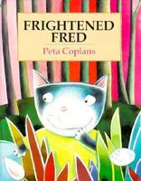 Frightened Fred 0862648211 Book Cover