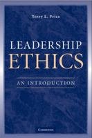 Leadership Ethics: An Introduction 0521699118 Book Cover