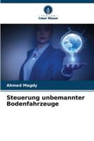 Steuerung unbemannter Bodenfahrzeuge (German Edition) 6207828291 Book Cover