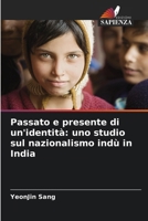 Passato e presente di un'identità: uno studio sul nazionalismo indù in India 6209066364 Book Cover