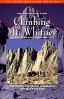 Climbing Mount Whitney 1893343006 Book Cover