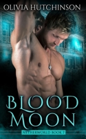 Blood Moon (Netherworld Series) 1652672966 Book Cover