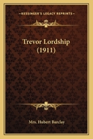 Trevor Lordship 1165161699 Book Cover