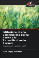 Istituzione di una Commissione per la Verità e la Riconciliazione in Burundi (Italian Edition) 6209886914 Book Cover
